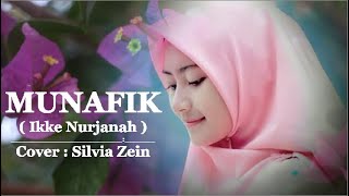 Lagu Terbaik || Munafik - ikke Nurjanah ( Cover By  Silvia Zein ) Full Lirik