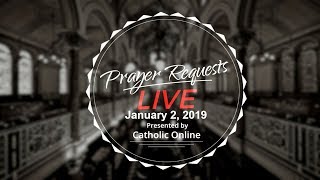 Prayer Requests Live for Wednesday, January 2nd, 2019 HD video Image of Prayer Requests Live for Wednesday, January 2nd, 2019 HD video