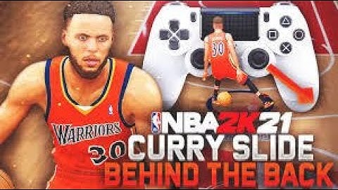 NBA 2K21 CURRY SLIDE + EXPLOSIVE BEHIND THE BACK TUTORIAL THIS MOVE IS GAME BREAKING SUPER FAST 2K21