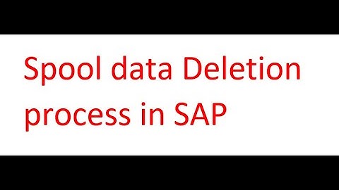 spool data deletion process in SAP