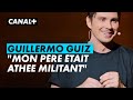 La relation entre guillermo guiz et son pre  au suivant  canal