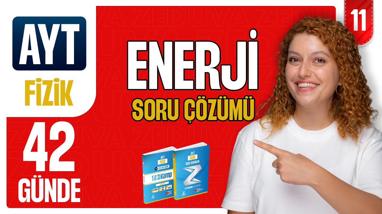 Enerji Soru Çözümü  - Hareket ve Kuvvet | 42 günde AYT Fizik 11.gün