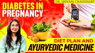 Diabetes in pregnancy - Diet plan & Ayurvedic medicine ayurveda pregnancy