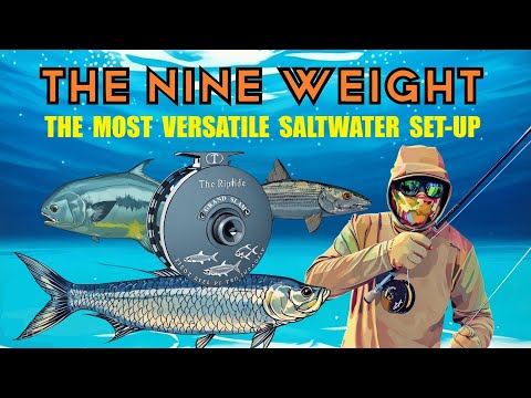 THE 9 WEIGHT: The most versatile saltwater set-up - YouTube THE 9 WEIGHT: The most versatile saltwater set-up - YouTube