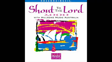 01.Can't Stop Talking - Shout to the Lord 2000 - Hillsong Music Australia [1998]