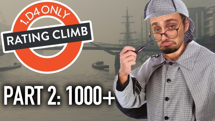 1. d4 ONLY Climb BEGINS  Part 1: 800+ London, Stonewall, Catalan