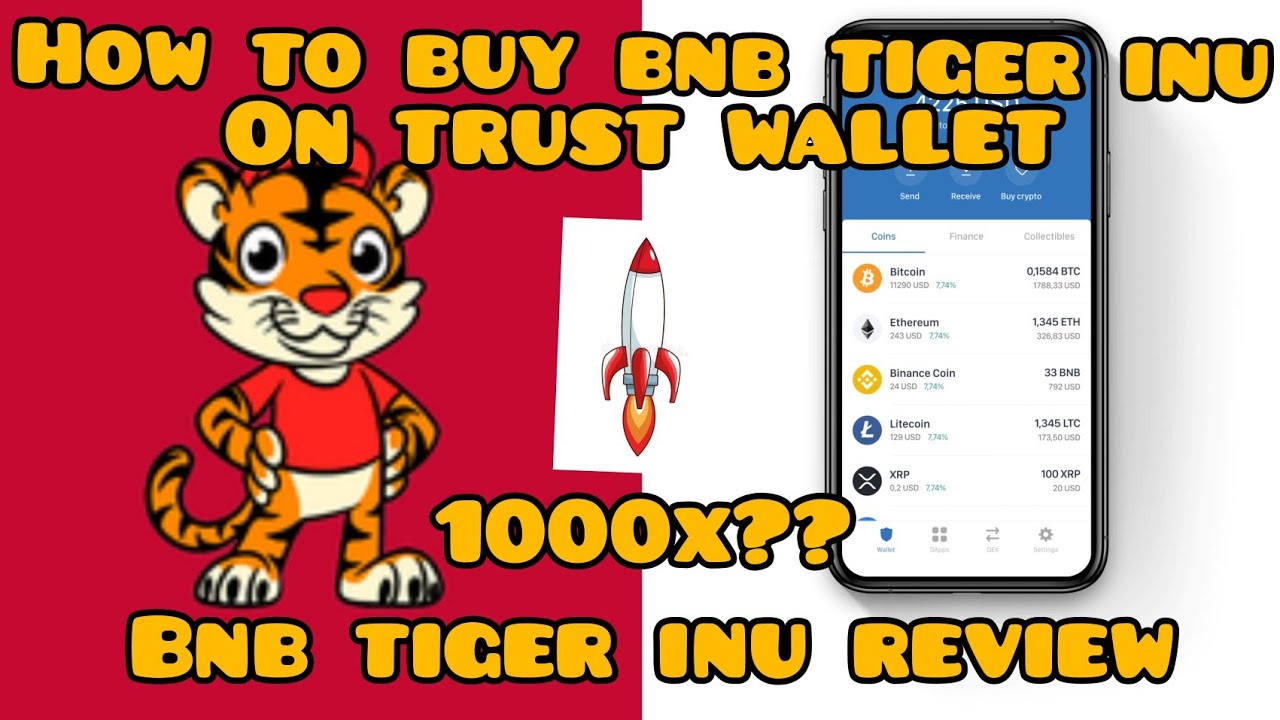 how to buy BNB tiger inu on trust wallet fast and easy the review - YouTube