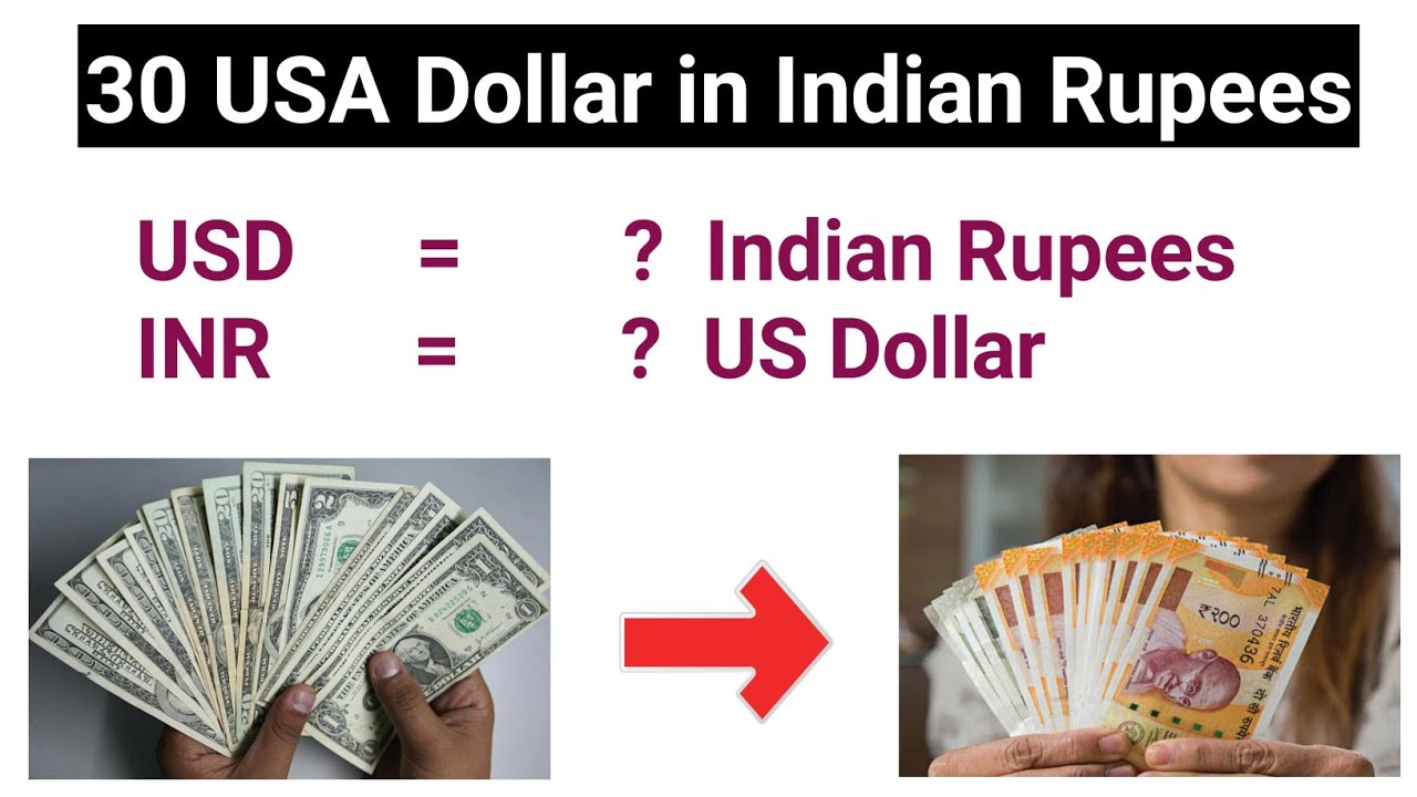 30 American Dollar Rate In Indian Rupees 30 Dollar To Indian Rupees 