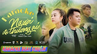 KARAOKE BEAT GỐC | NGƯỜI ĐÃ THƯƠNG AI | TVk x HANA CẨM TIÊN x TLONG ( PROD. ) | OFFICIAL MUSIC VIDEO