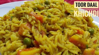 Toor daal ki masala Khichdi || बहुत ही स्वादिष्ट मसाला खिचड़ी तुर दाल का