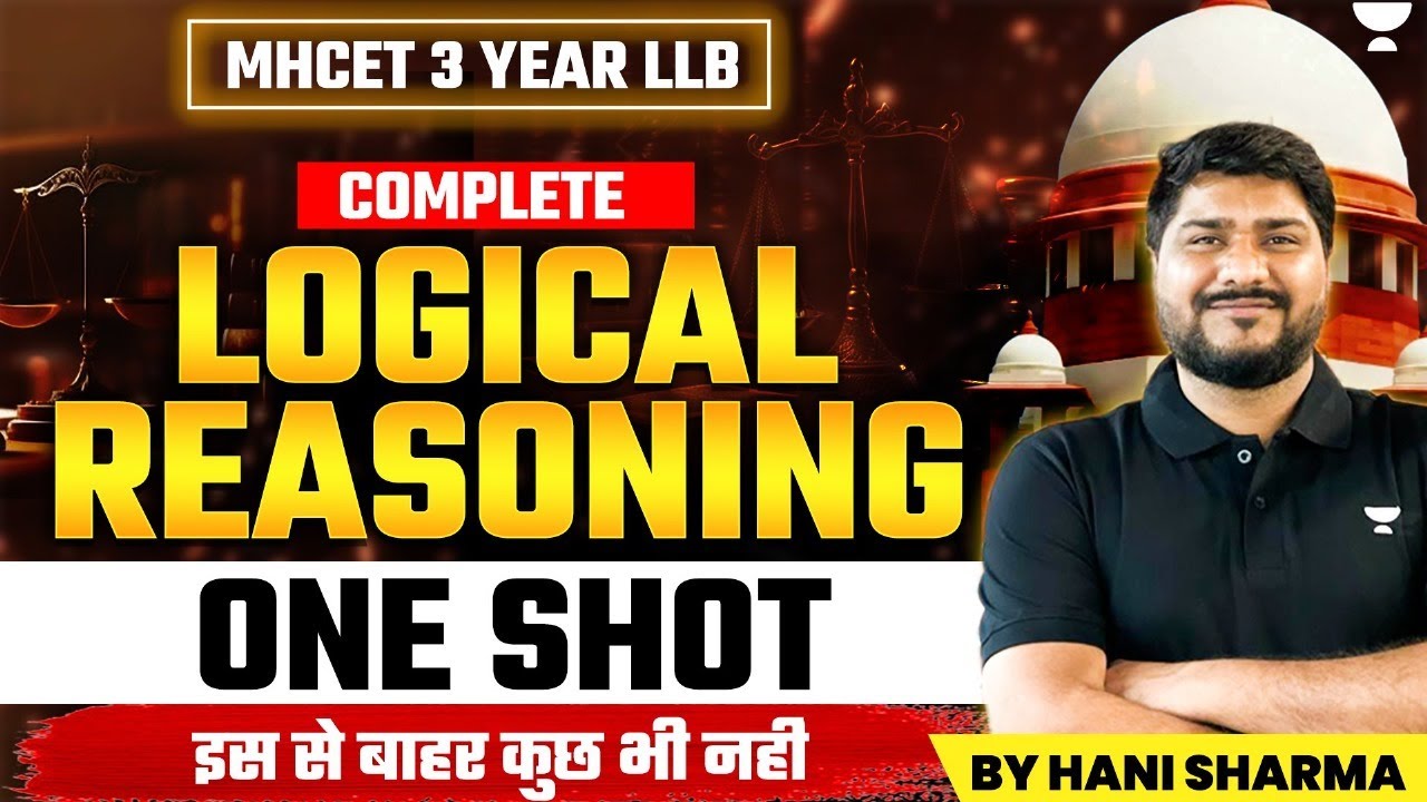 Logical Reasoning In One Video | One Shot MHCET 3 year LLB | By Hani ...