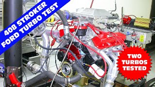 408 STROKER FORD TURBO BUILD & DYNO. TURBO ON TURBO ACTION. HOW MUCH POWER DOES A TURBO 408 MAKE?