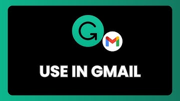 How to Use Grammarly in Gmail