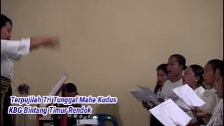 Lagu Pembukaan Hari Raya Tri Tunggal Mahakudus/KBG Bintang Timur Rendok