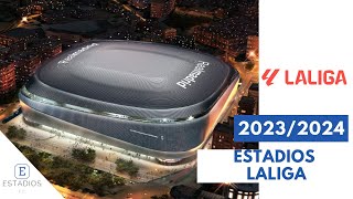 ESTADIOS DE LALIGA ESPAÑOLA 2023/2024