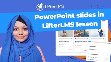 How to Add PowerPoint Slides in LifterLMS Lesson | Step-by-Step Guide