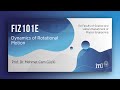 İTÜ AKE | FIZ101E Dynamics of Rotational Motion