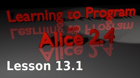 Alice Tutorial 2.4 Lesson 13.1 - World Level Methods (1 of 2)