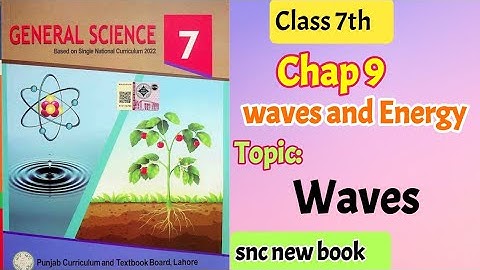 Waves Class 7 science chap 9 Waves and Energy #waves #class7thscience