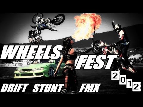 Wheels Fest 2012  - Drift, Stunt, Freestyle Motocross & Girls - Motorcycles and Cars drifting