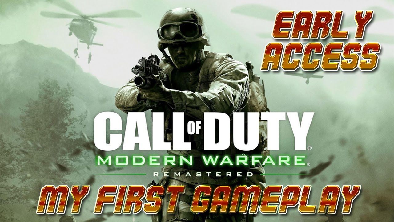 MODERN WARFARE REMASTERED: EARLY ACCESS !!!
