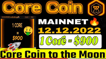 Good News 🎉 | Core Coin New Update 😱 Mainnet Launch On 12-12-22 🤯 | 1Core = $900 🤑🎉 #crypto #bitcoin