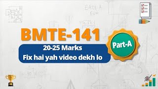 IGNOU BMTE-141 Important Questions 2026 | 20-25 Marks Fix 🔥 | Last Minute Preparation