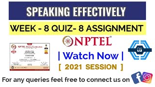 Speaking Effectively | Week 8 Answers 2021 | NPTEL ||