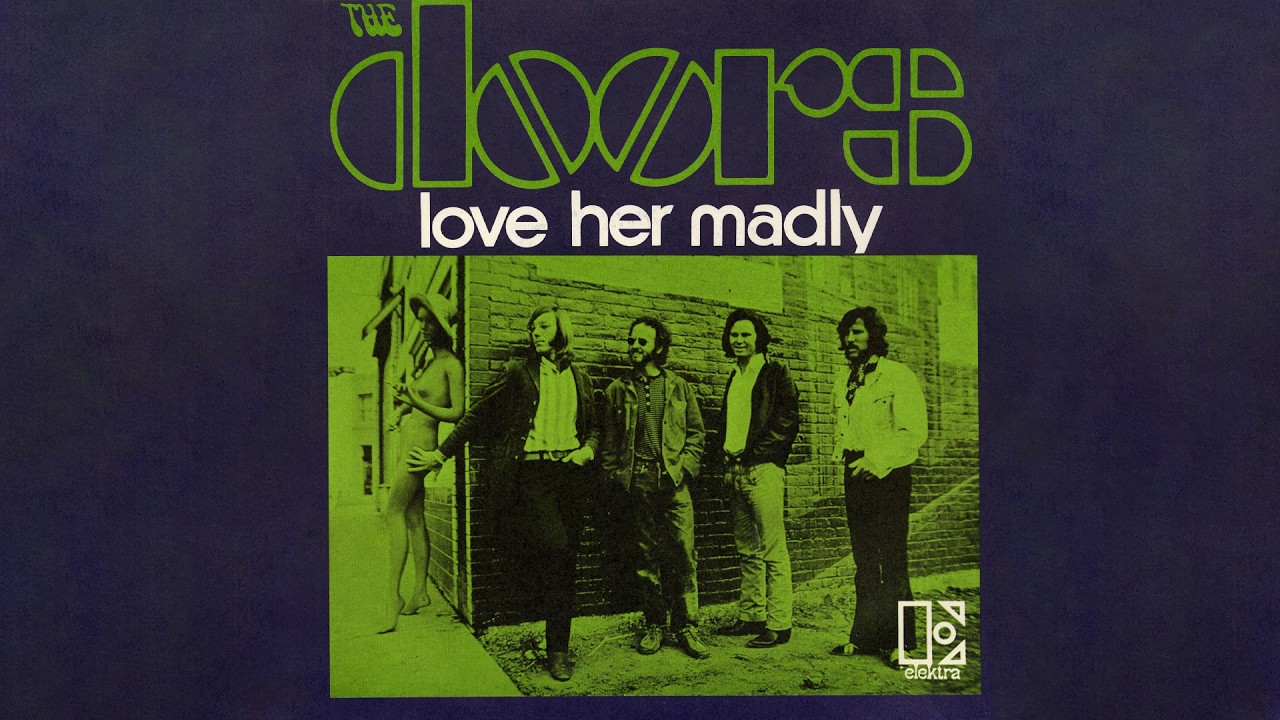 The Doors - Love Her Madly [Official Audio]