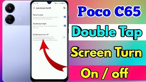 poco c65 double tap screen on off, poco c65 double tap setting