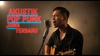 Download Lagu Full Album Slow Pop Jawa Cover Akustik | Viral 2025 | Bikin Baper! MP3
