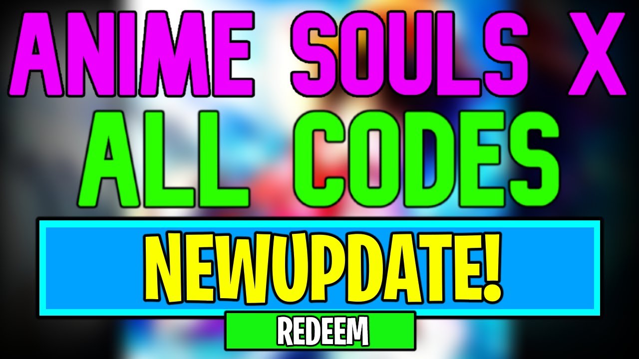 New Anime Souls Simulator X Codes | Roblox Anime Souls Simulator X ...