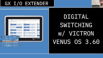 Venus OS 3.60 | Victron Digital Switching