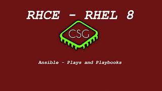 RHCE RHEL 8 - Ansible - Plays and Playbooks