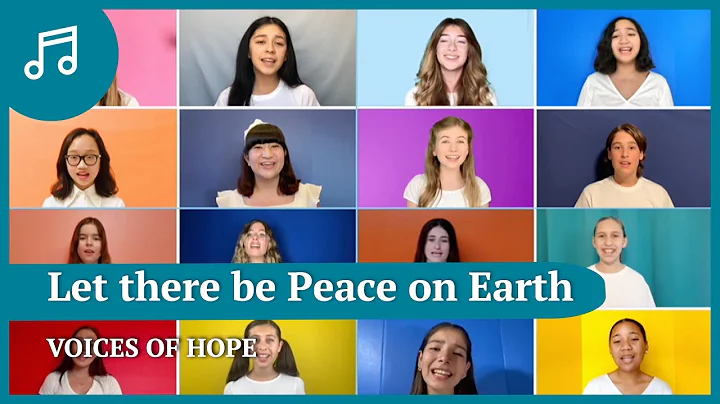 Voices of Hope - Let there be Peace on Earth