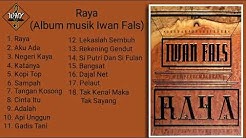 Iwan Fals (Raya)  - Durasi: 1.39.07. 