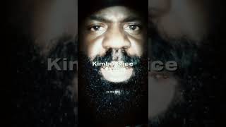 Kimbo Slice: One-In-A-Million 🙏🌎