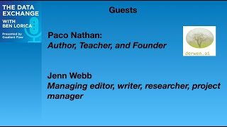 Famous Data Exchange Podcast (Episode 37): Paco Nathan and Ben Lorica, in conversation with Jenn Webb Wealth