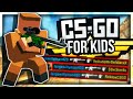 COUNTER-STRIKE KIDS EDITION (KRUNKER CS:GO)