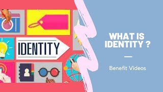 What Is Identity