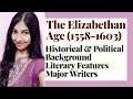 The Elizabethan Age Summary | History of English Literature