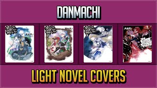 Dungeon Ni Deai Wo Motomeru No Wa Machigatteiru Darou Ka Light Novel Covers Vol.117