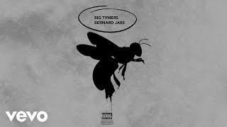 Watch Bernard Jabs Big Tymers video