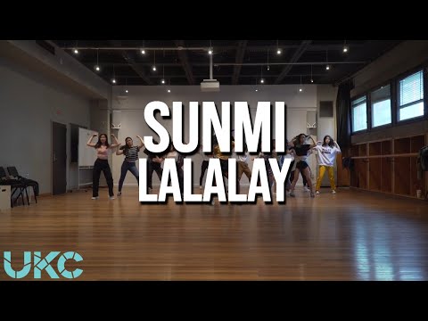 SUNMI(선미) - LALALAY (날라리) | UKC Dance Practice