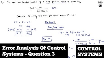 Error Analysis Of Control Systems | Error Constant Method | Question 3 | Control Systems