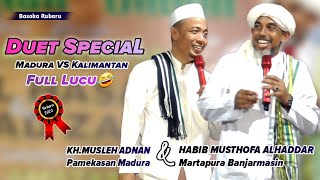 KH.Musleh adnan & Habib Musthofa al haddar Banjarmasin