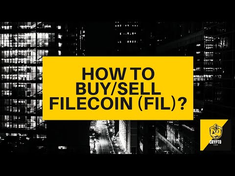 How to buy/sell Filecoin (FIL)? Crypto Beginners Guide - $FIL explained