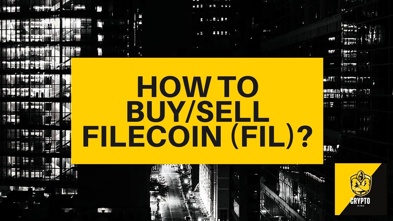 How to buy/sell Filecoin (FIL)? Crypto Beginners Guide - $FIL explained