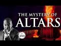 Apostle joshua selman  the mystery of altars 