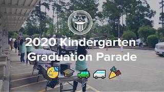 2020 Kindergarten Graduation Parade